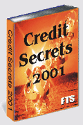 Credit Secrets 2001