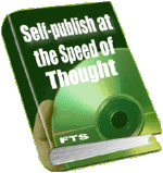 Self-Publish at the Speed of Thought